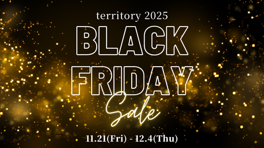 territory BLACK FRIDAY 2025